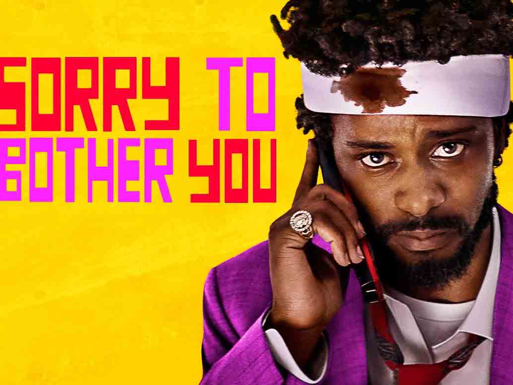 Sorry to Bother You is a 2018 American dark comedy film written and directed by Boots Riley, in his directorial debut. It stars&nb...